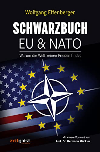 Imagen: Libro de Wolfgang Effenberger "Schwarzbuch EU und NATO. Por qué el mundo no puede encontrar la paz"; 2020